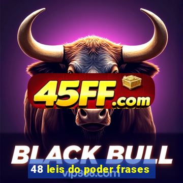 48 leis do poder frases